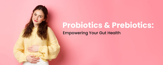 Probiotics and prebiotics supporting a healthy gut